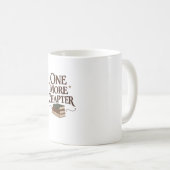 One More Chapter - Book Lover Reading Tee コーヒーマグカップ (正面右)