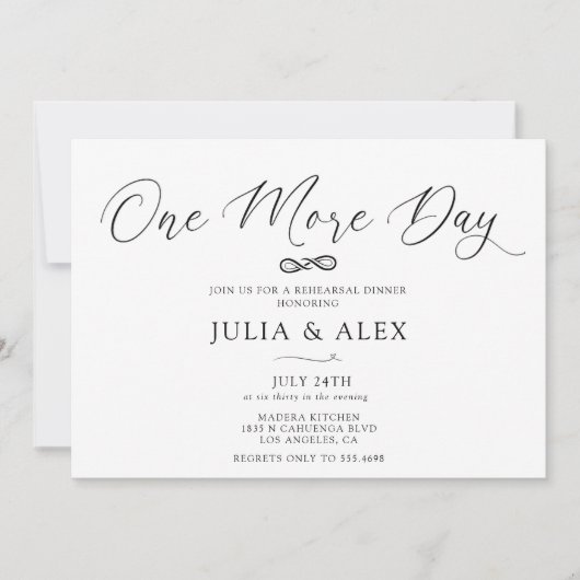 One More Day Elegant Calligraphy Rehearsal Dinner 招待状 (正面)