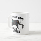 "One More Game Before Coffee" Gaming Mug コーヒーマグカップ (正面左)