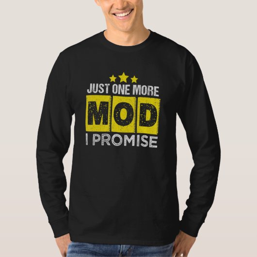 One More MOD I Promise Vaping Saying Tシャツ (正面)
