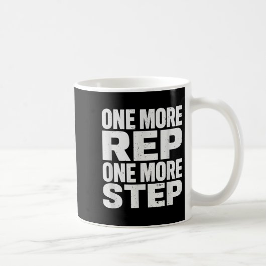 One More Rep One More Step Workout Fitness Motivat コーヒーマグカップ (右)
