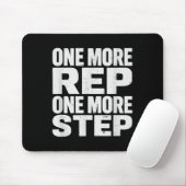 One More Rep One More Step Workout Fitness Motivat マウスパッド (マウス)