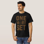 One More Set Gym Motivation Shirt | Workout Discip Tシャツ (正面フル)