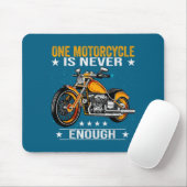 One Motorcycle Is Never Enough - Funny Biker Quote マウスパッド (マウス)