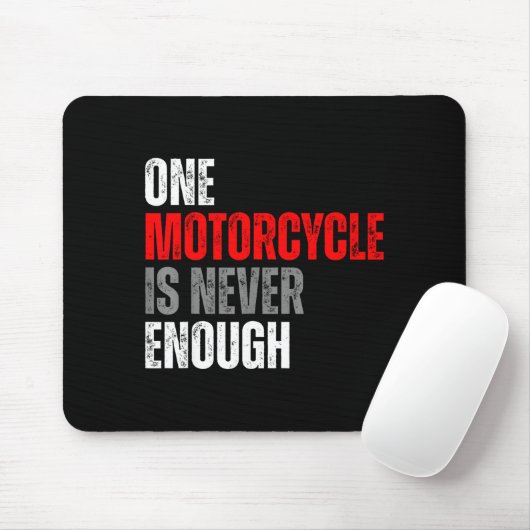 One Motorcycle Is Never Enough Funny Biker Quote F マウスパッド (マウス)