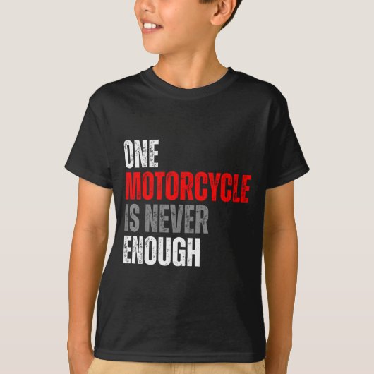 One Motorcycle Is Never Enough Funny Biker Quote F Tシャツ (正面)