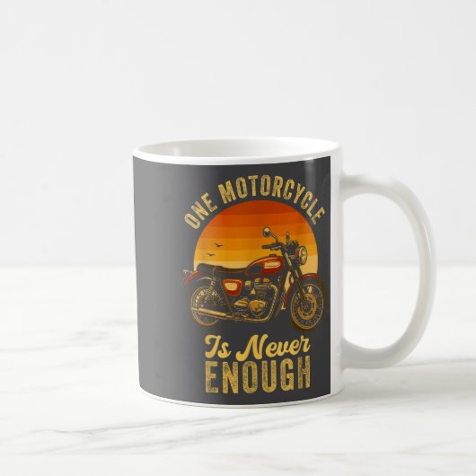 One Motorcycle Is Never Enough Retro Funny Biker  コーヒーマグカップ (右)