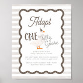 One Silly Goose Adoption Sign  ポスター (正面)