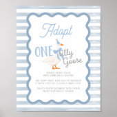 One Silly Goose Adoption Sign ポスター (正面)