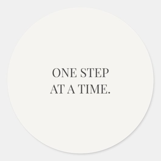 One Step at a Time – Gentle Encouragment Series ラウンドシール (正面)