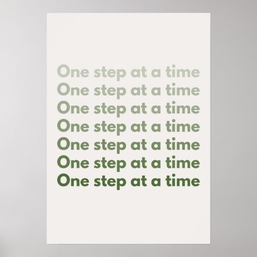 One step at a time. Motivational ポスター (正面)