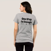 One Step is Enough Encouragement Text T-Shirt トライブレンドTシャツ (裏面全面)