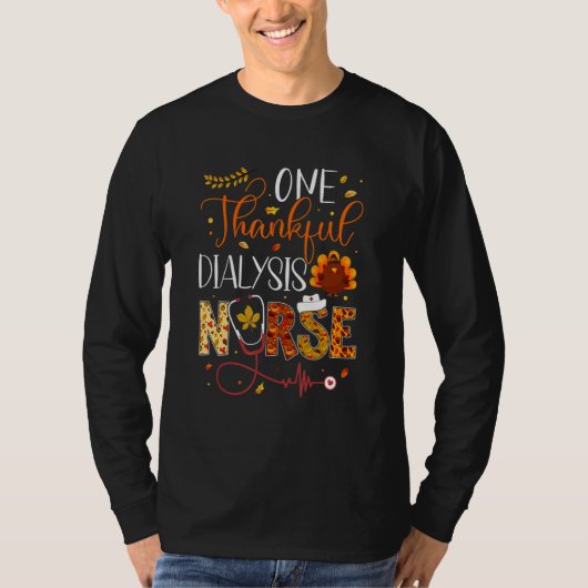 One Thankful Dialysis Nurse Thanksgiving Day Nurse Tシャツ (正面)