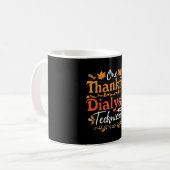 One Thankful Dialysis Technician Nurse Nephrology コーヒーマグカップ (正面左)