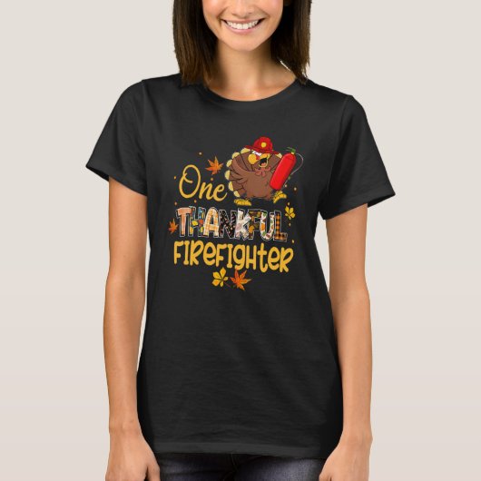 One Thankful Firefighter Turkey Pilgrim Hat Thanks Tシャツ (正面)