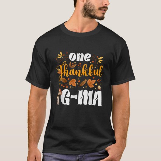One Thankful G Ma Happy Thaksgiving Turkey Day Fal Tシャツ (正面)