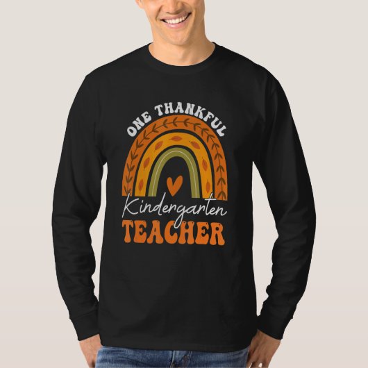 One Thankful Kindergarten Teacher Rainbow Thanksgi Tシャツ (正面)