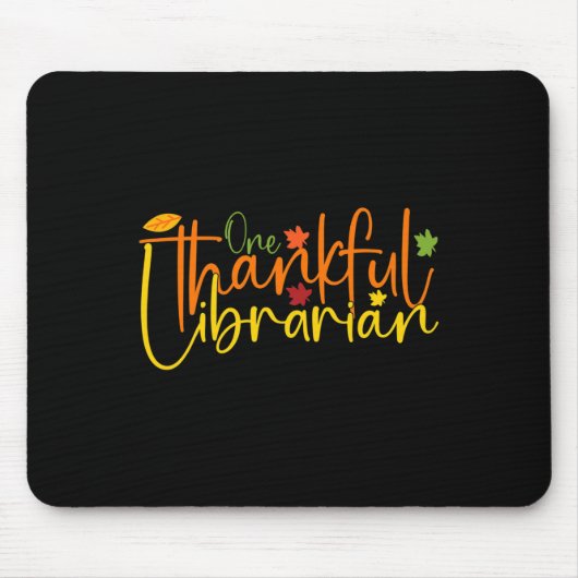 One Thankful Librarian Tee秋秋Thanksgivin マウスパッド (正面)