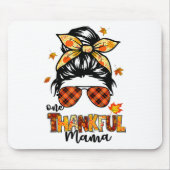 One Thankful Mama Funny Messy Bun Fall Autumn Than マウスパッド (正面)
