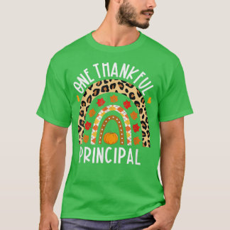 One Thankful Principal Leopard Rainbow Thanksgivin Tシャツ