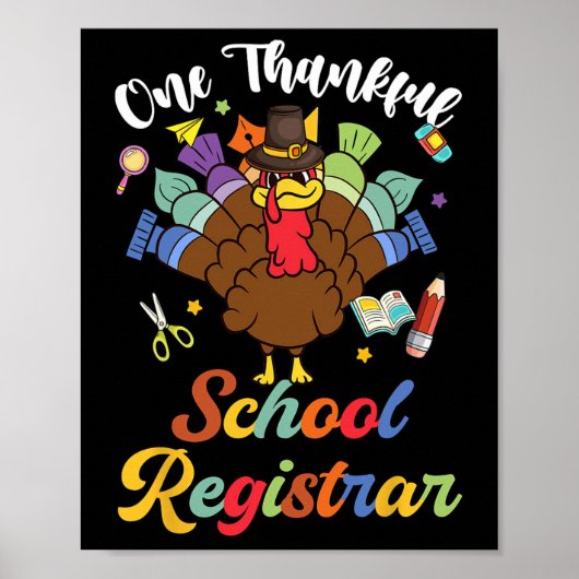 One Thankful School Registrar Turkey Happy Thanksg ポスター (正面)