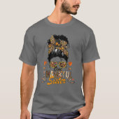 One Thankful Sister Funny Messy Bun Fall Autumn Th Tシャツ (正面)