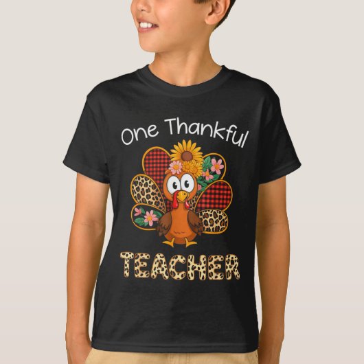 One Thankful Teacher Funny Cute Turkey Thanksgivin Tシャツ (正面)
