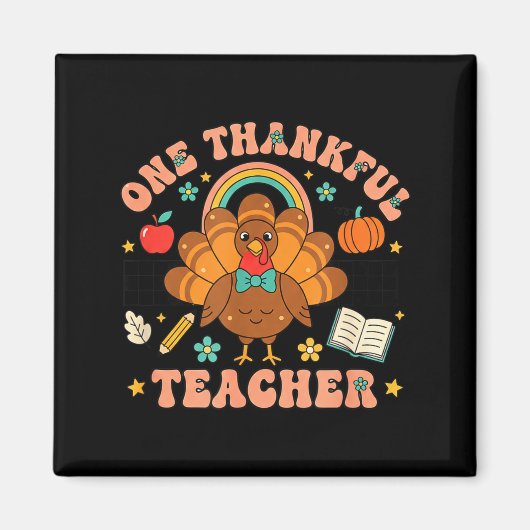 One Thankful Teacher Thanksgiving Turkey Cute Penc マグネット (正面)
