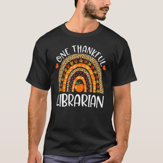 One Thanks ful Librarian Rainbow Librarian Thanksg Tシャツ (正面)