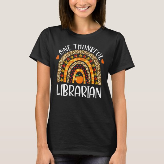 One Thanks ful Librarian Rainbow Librarian Thanksg Tシャツ (正面)