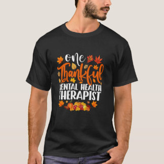 One Thanks Mental Healthセラピストおもしろい秋Th Tシャツ