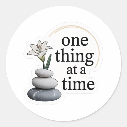 One Thing at a Time – ミニマル ゼンマインドフルネス ステッカー (正面)