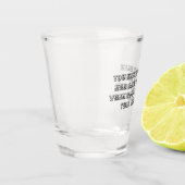One Too Many - Shot Glass ショットグラス (左)