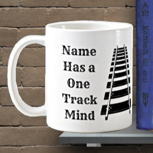 One Track Mind Add Name Personalize おもしろい Train コーヒーマグカップ
