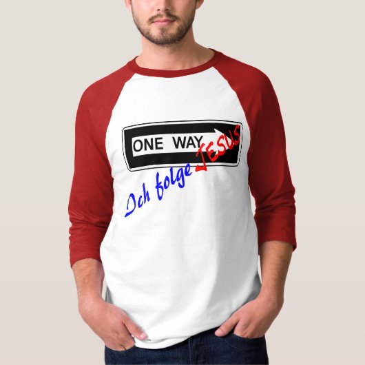 One Way - Ich folge Jesus Tシャツ (正面)