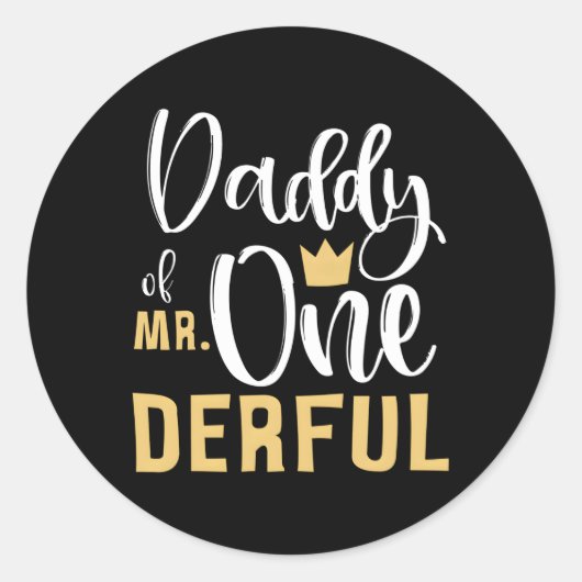Onederful氏のDaddy Of Mr. 1St First One-Derful ラウンドシール (正面)
