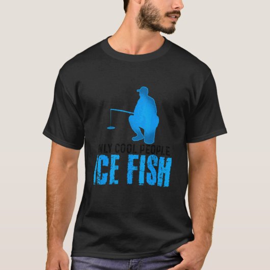 Only カッコいい People氷魚魚釣り棒氷フィッシャーC Tシャツ (正面)