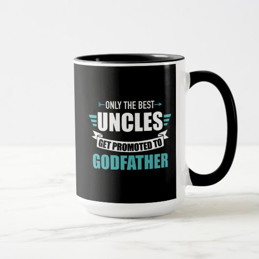 Only best uncles get promoted to godfather マグカップ (右)