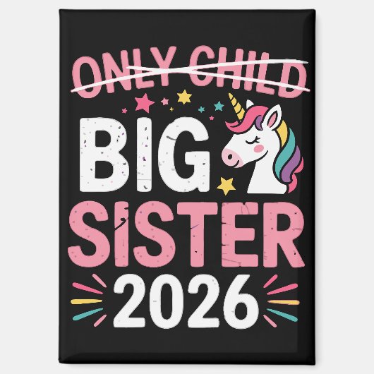Only Child Crossed Out Big Sister 2026 Pregnancy  マグネット (正面)