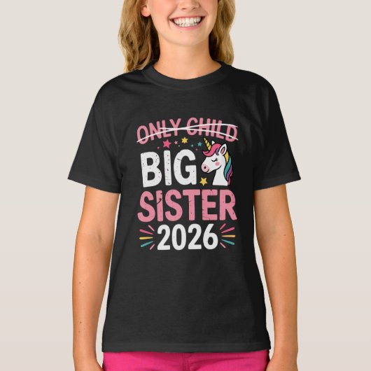 Only Child Crossed Out Big Sister 2026 Pregnancy  Tシャツ (正面)