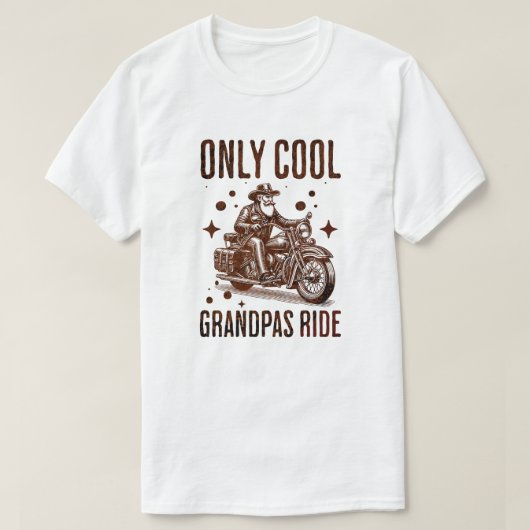 Only Cool Grandpas Ride - Funny Biker Grandpa Tシャツ (デザイン正面)