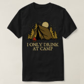 Only Drink at Camp Drink Camping Realcove Camp Tシャツ (デザイン正面)