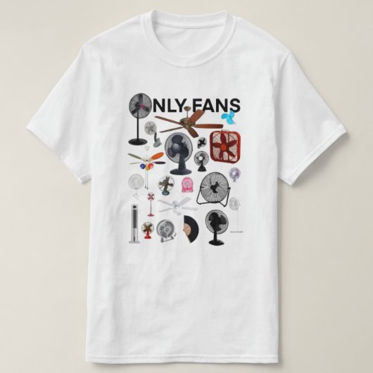 Only Fans Shirt、Only Fans Tee、Only Fans おもしろい Sh Tシャツ (デザイン正面)