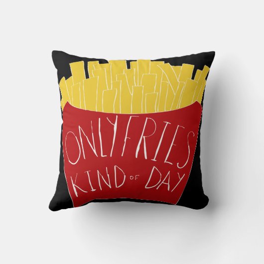 Only Fries Kind of Day 🍟 クッション (裏面)