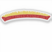 Only Fries Kind of Day 🍟 シール (正面)