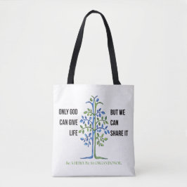Only God Can Give Life Tree Awareness トートバッグ