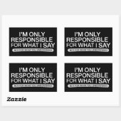 Only Responsible for What I Say Sarcastic Humor  長方形シール (シート)