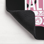 Only Talking To My Dog Today Funny Dog Lover Quote マウスパッド (コーナー)