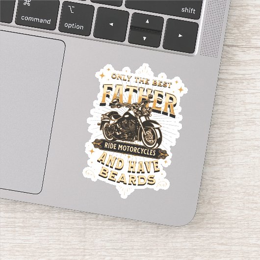 Only The Best Father Ride Motorcycles, Have Beards シール (詳細)