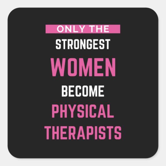 Only The Strongest Women Become Physical スクエアシール (正面)